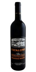 Primitivo Riserva, Fatalone                                                                         