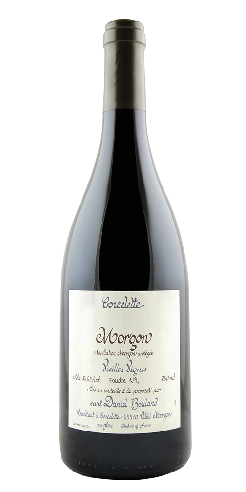 Morgon "Vieilles Vignes Corcelette," Daniel Bouland