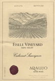 Araujo "Eisele Vineyard" Cabernet Sauvignon                                                         